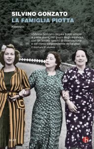 Silvino Gonzato – La famiglia Piotta (2019)