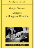 img Georges Simenon - Maigret e il signor Charles (2013)
