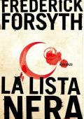 Frederick Forsyth - La lista nera (2013)