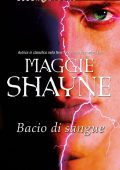img Maggie Shayne - Bacio di sangue (2015)