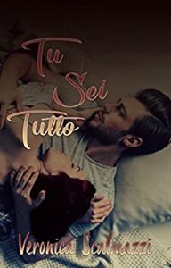 Veronica Scalmazzi – Tu Sei Tutto (Novella Di Last Soul)  (2017)