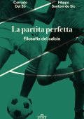 Corrado Del Bò, Filippo Santoni de Sio - La partita perfetta (2018)