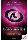 img Cassandra Clare, Sarah Rees Brennan - Le cronache dell