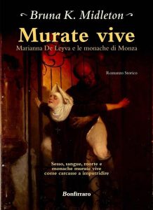 Bruna K. Midleton – Murate vive (2019)