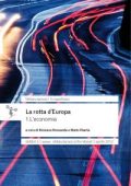 Rossana Rossanda e Mario Pianta - La rotta d’Europa Vol. 1. L’economia (2012) PDF