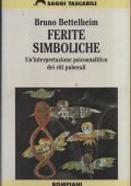 img Bruno Bettelheim - Ferite Simboliche. Un’Interpretazione Psicoanalitica dei Riti Puberali (19