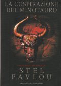 Stel Pavlou - La Cospirazione del Minotauro (2007)