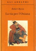 img Robert Byron - La Via per l