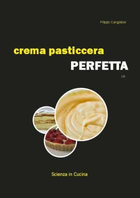 Filippo Cangialosi – Crema Pasticcera Perfetta (2013)