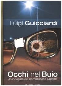Luigi Guicciardi – Occhi nel buio (2006)