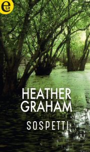 Heather Graham – Sospetti (2017)