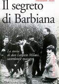Frediano Sessi - Il segreto di Barbiana (2014)