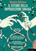 Maurizio Balistreri - Il futuro della riproduzione umana (2017)