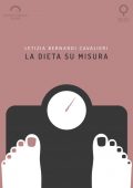 Letizia Bernardi Cavalieri - La dieta su misura (2016)