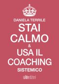 img Daniela Terrile - Stai calmo e usa il coaching sistemico (2018)