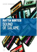 img Mattia Bortesi - Sound of salame (2020)