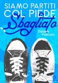 img Daniele Festoso - Siamo partiti col piede sbagliato (2019)