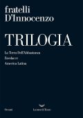 Fratelli D’Innocenzo - Trilogia (2022)