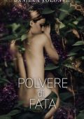 Daniela Volonté - Polvere di fata (2022)