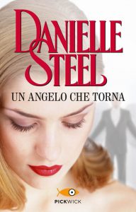 Danielle Steel – Un angelo che torna (2013)
