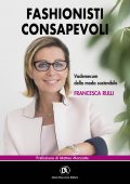 Francesco Rulli - Fashionisti consapevoli (2022)