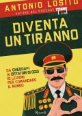 Antonio Losito - Diventa un tiranno (2022)