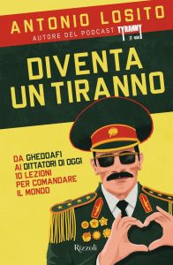 Antonio Losito – Diventa un tiranno (2022)