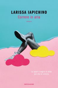 Larissa Iapichino – Correre in aria (2022)