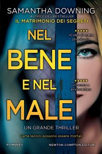 Samantha Downing – Nel bene e nel male (2022)