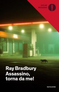 Ray Bradbury – Assassino, torna da me! (2022)