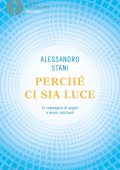 Alessandro Stani - Perché ci sia Luce (2022)