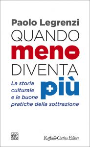 Paolo Legrenzi – Quando meno diventa più (2022)