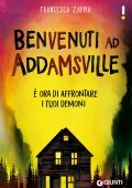 Francesca Zappia - Benvenuti ad Addamsville (2022)