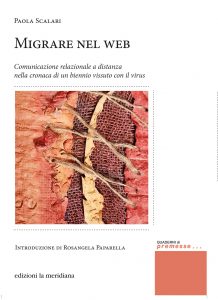 Paola Scalari – Migrare nel web (2022)