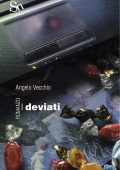 img Angelo Vecchio - I deviati (2021)