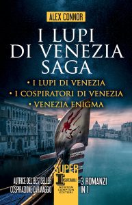 Alex Connor – I lupi di Venezia Saga (2022)