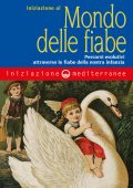 Gabriella D'Albertas - Iniziazione al mondo delle fiabe (2018)
