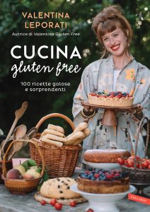 Valentina Leporati – Cucina gluten free (2022)