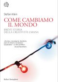 Stefan Klein - Come cambiamo il mondo (2022)