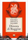 Khadija Abdalla Bajaber - Dimora di Ruggine (2022)