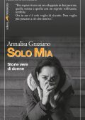 Annalisa Graziano - Solo Mia (2019)