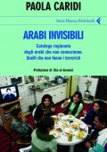 Paola Caridi - Arabi invisibili (2010)