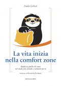 Emilio Gerboni - La vita inizia nella comfort zone (2022)