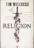Tim Willocks - Religion (2006)
