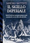 Sandro Battisti - Il sigillo imperiale (2021)