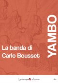 img Yambo - La banda di Carlo Bousset (2016)