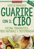 Giusi De Francesco - Guarire con il Cibo (2016)