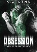 K.C. Lynn - Acts of honor Vol. 3. Obsession (2022)