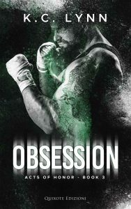 K.C. Lynn – Acts of honor Vol. 3. Obsession (2022)