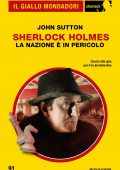 John Sutton - Sherlock Holmes. La nazione è in pericolo (2022)